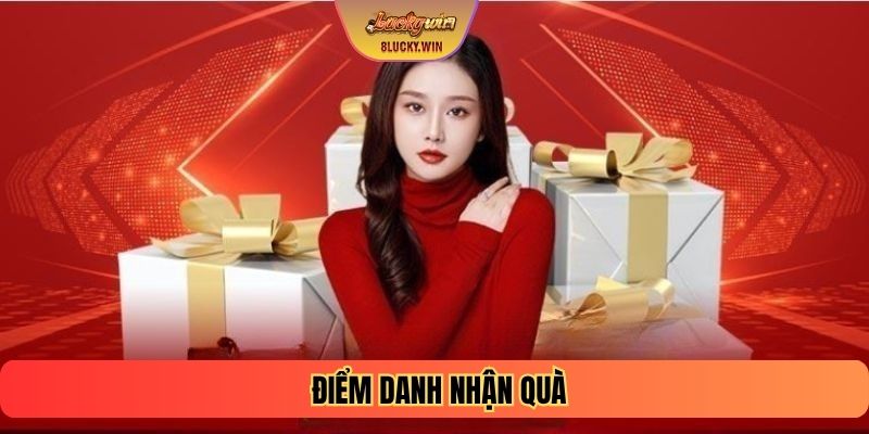 Điểm Danh Nhận Quà Tại Luckywin